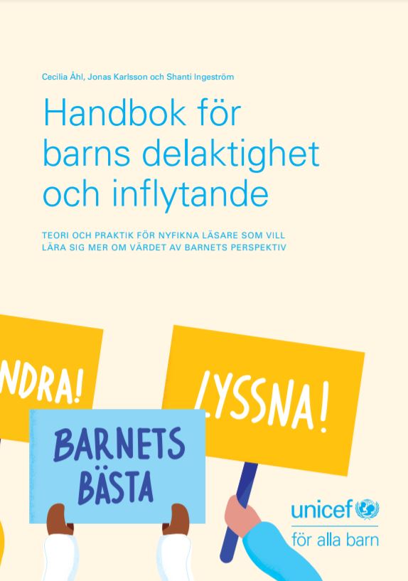 UNICEFs Handbok För Barns Delaktighet Och Inflytande - UNICEF Sverige